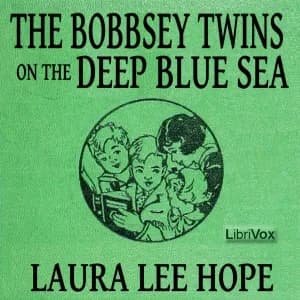Bobbsey Twins on the Deep Blue Sea