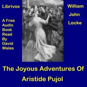 Joyous Adventures of Aristide Pujol