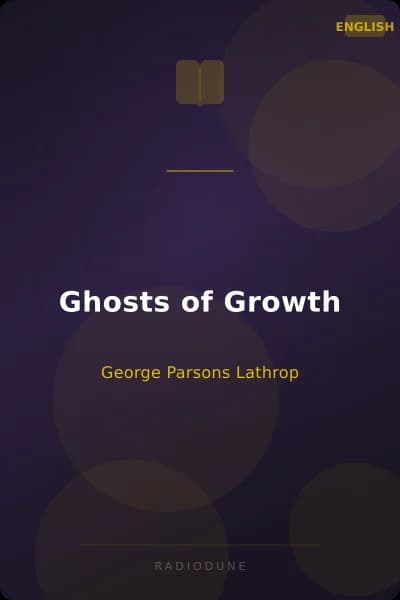 Ghosts of Growth