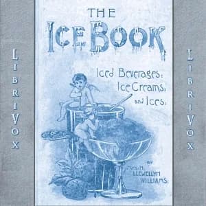 Book of Ices, Ice Beverages, Ice-Creams and Ices