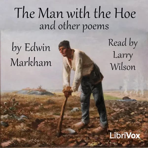Man with the Hoe and Other Poems