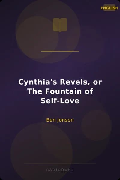 Cynthia's Revels, or The Fountain of Self-Love