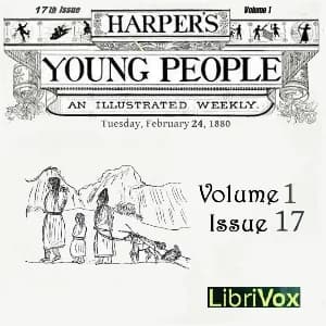 Harper's Young People, Vol. 01, Issue 17, Feb. 24, 1880