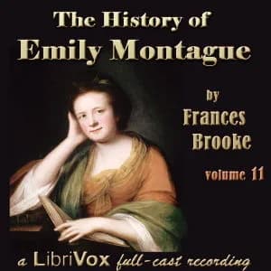 History of Emily Montague Vol. II (Dramatic Reading)