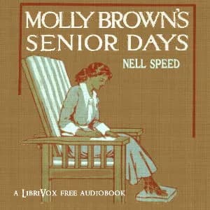 Molly Brown's Senior Days