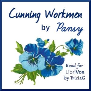 Cunning Workmen