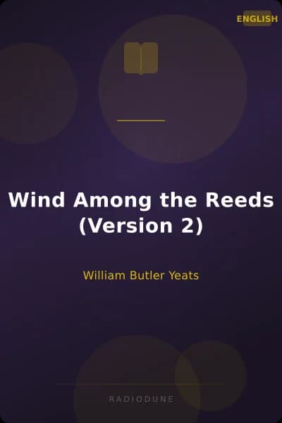 Wind Among the Reeds (Version 2)