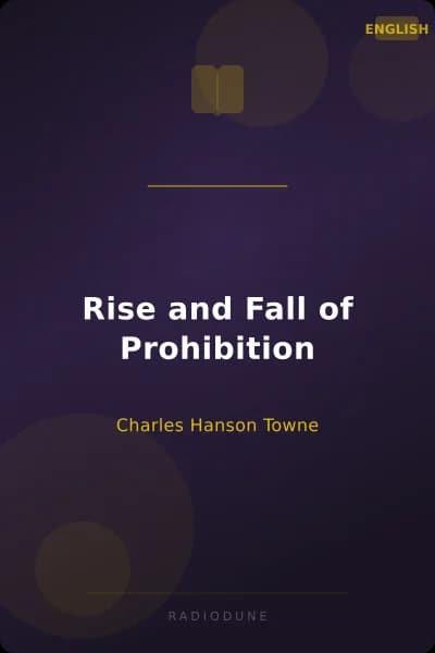 Rise and Fall of Prohibition