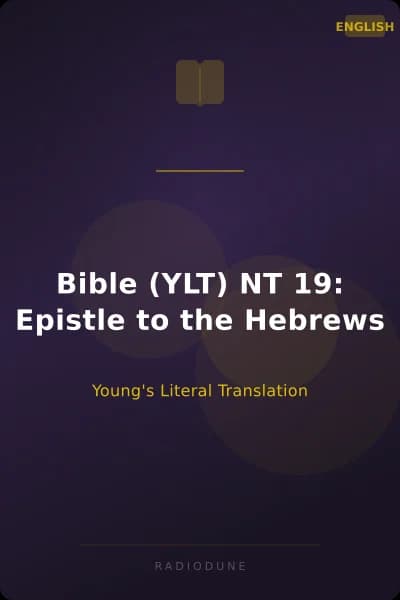 Bible (YLT) NT 19: Epistle to the Hebrews