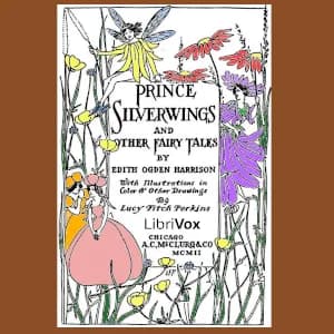 Prince Silverwings and Other Fairy Tales
