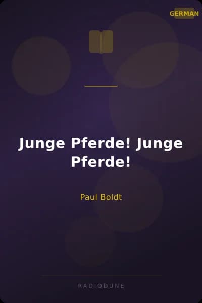 Junge Pferde! Junge Pferde!