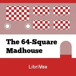 64-Square Madhouse