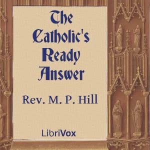 Catholic's Ready Answer