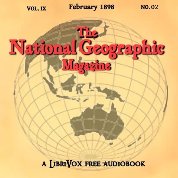 National Geographic Magazine Vol. 09 - 02. February 1898