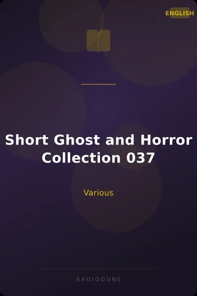 Short Ghost and Horror Collection 037