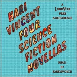 Four Science Fiction Novellas