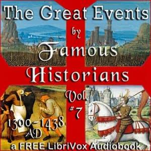 Great Events by Famous Historians, Volume 07