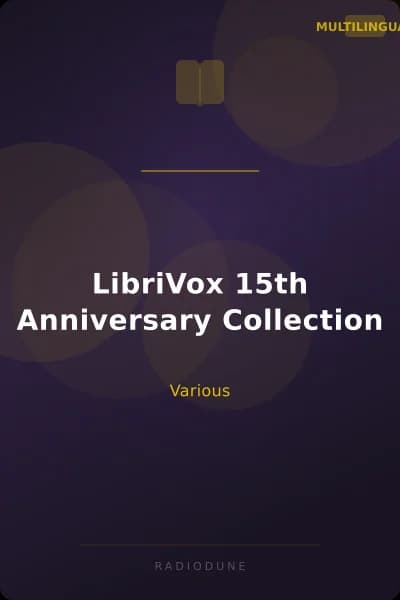 LibriVox 15th Anniversary Collection