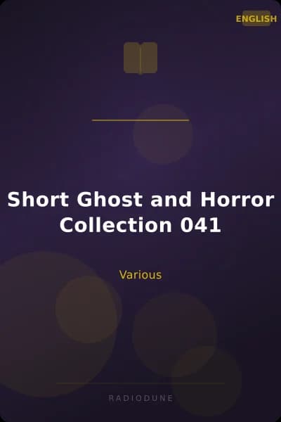 Short Ghost and Horror Collection 041