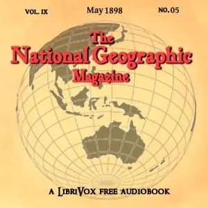 National Geographic Magazine Vol. 09 - 05. May 1898