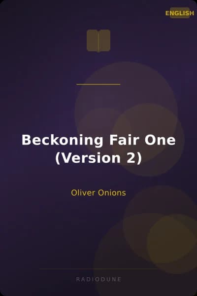 Beckoning Fair One (Version 2)