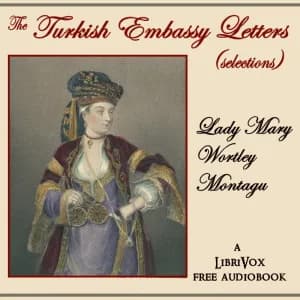 Turkish Embassy Letters (selection)