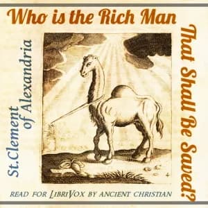 Who is the Rich Man That Shall Be Saved?