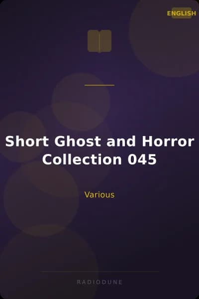 Short Ghost and Horror Collection 045