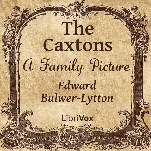 Caxtons: A Family Picture