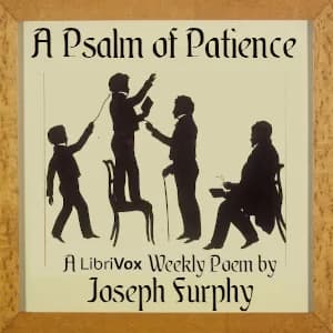 Psalm of Patience