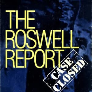 Roswell Report: Case Closed