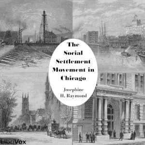Social Settlement Movement in Chicago
