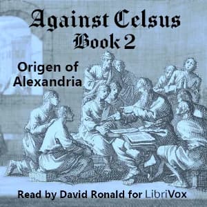 Against Celsus Book 2