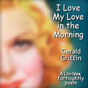 I Love my Love in the Morning