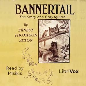 Bannertail: The Story of a Graysquirrel