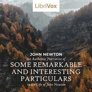 Authentic Narrative of Some Remarkable and Interesting Particulars in the Life of John Newton