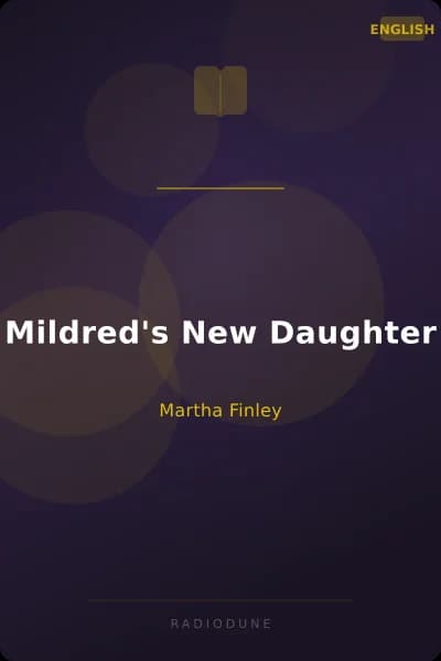 Mildred's New Daughter