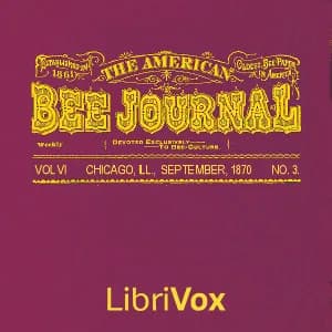 American Bee Journal, Vol. VI. No. 3, Sept 1870
