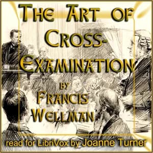 Art of Cross-Examination