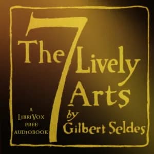 Seven Lively Arts