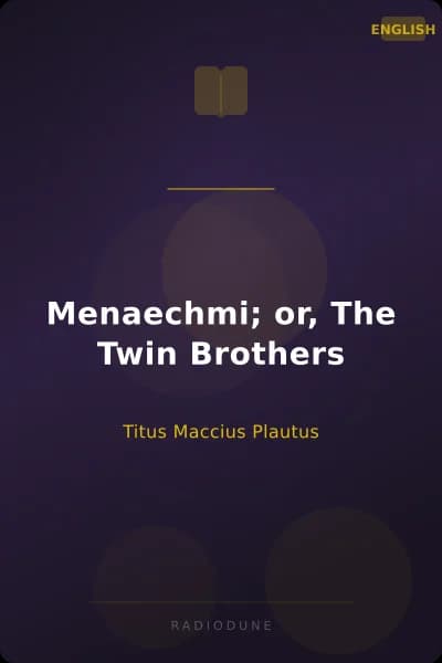 Menaechmi; or, The Twin Brothers