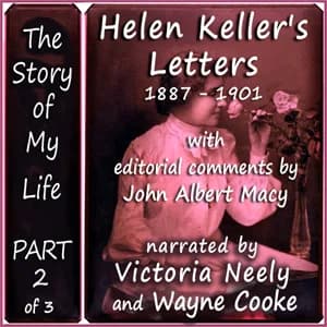 Story of My Life, Part 2 (Letters 1887 - 1901)