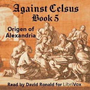 Against Celsus Book 5