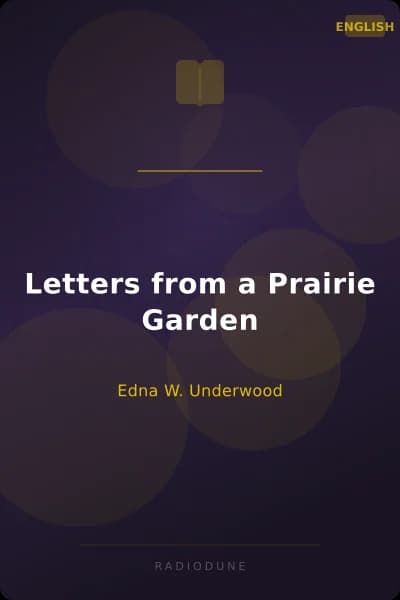 Letters from a Prairie Garden