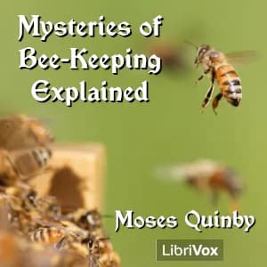 Mysteries of Bee-keeping Explained