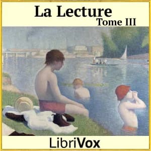 Lecture, tome 3