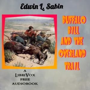 Buffalo Bill and the Overland Trail