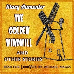 Golden Windmill and Other Stories