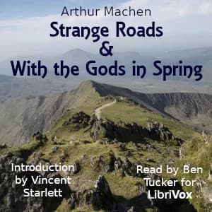 Strange Roads & With the Gods in Spring