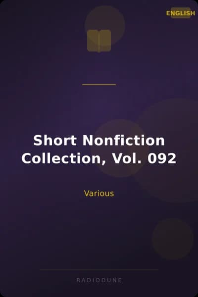 Short Nonfiction Collection, Vol. 092
